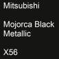 Preview: Mitsubishi, Mojorca Black Metallic, X56.